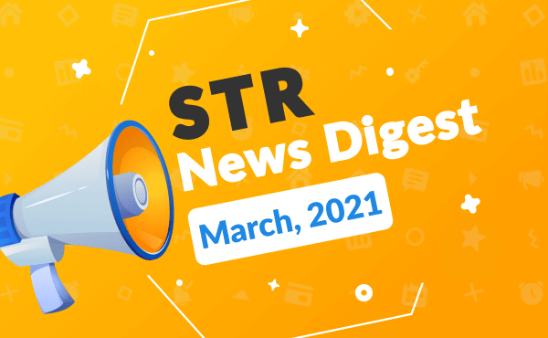 short-term rental digest March 2021