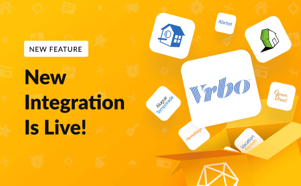 New Integration with Vrbo/HomeAway: Taking Vacation Rental Management To The Next Level