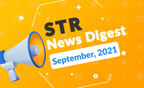 Short-term Rental News Digest – September 2021