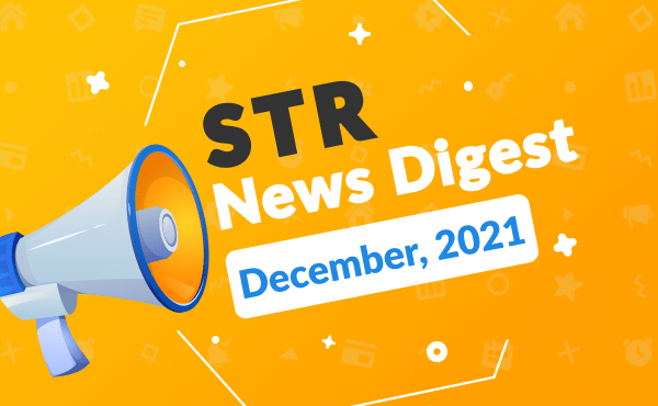 Short-term Rental News Digest – December 2021