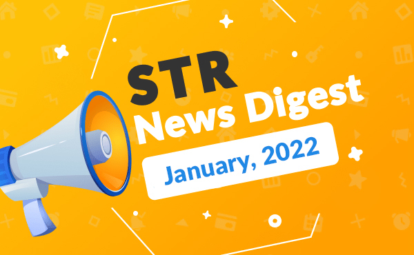 Short-term Rental News Digest – January 2022