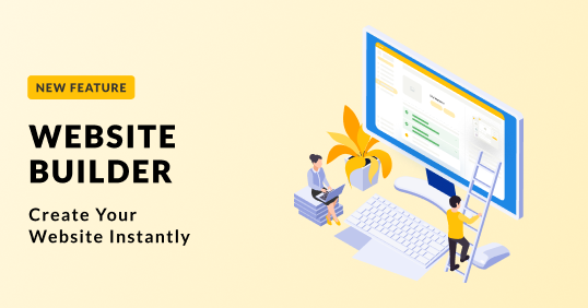 New feature Website Builder Create Your Website Instantly
